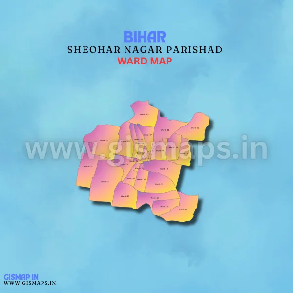 Sheohar Nagar Parishad Ward Map